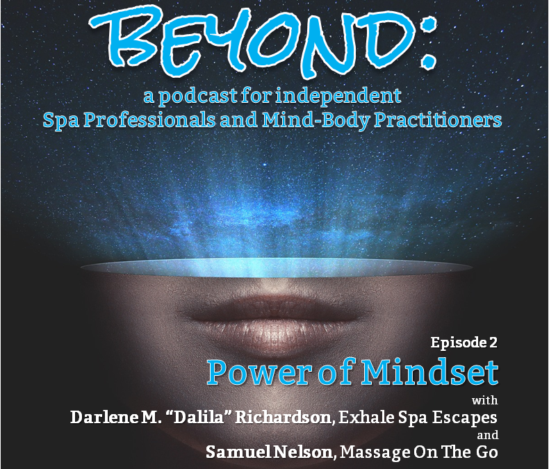 Beyond Ep2 Power of Mindset